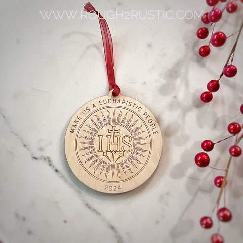 Make Us a Eucharistic People Engraved Ornament